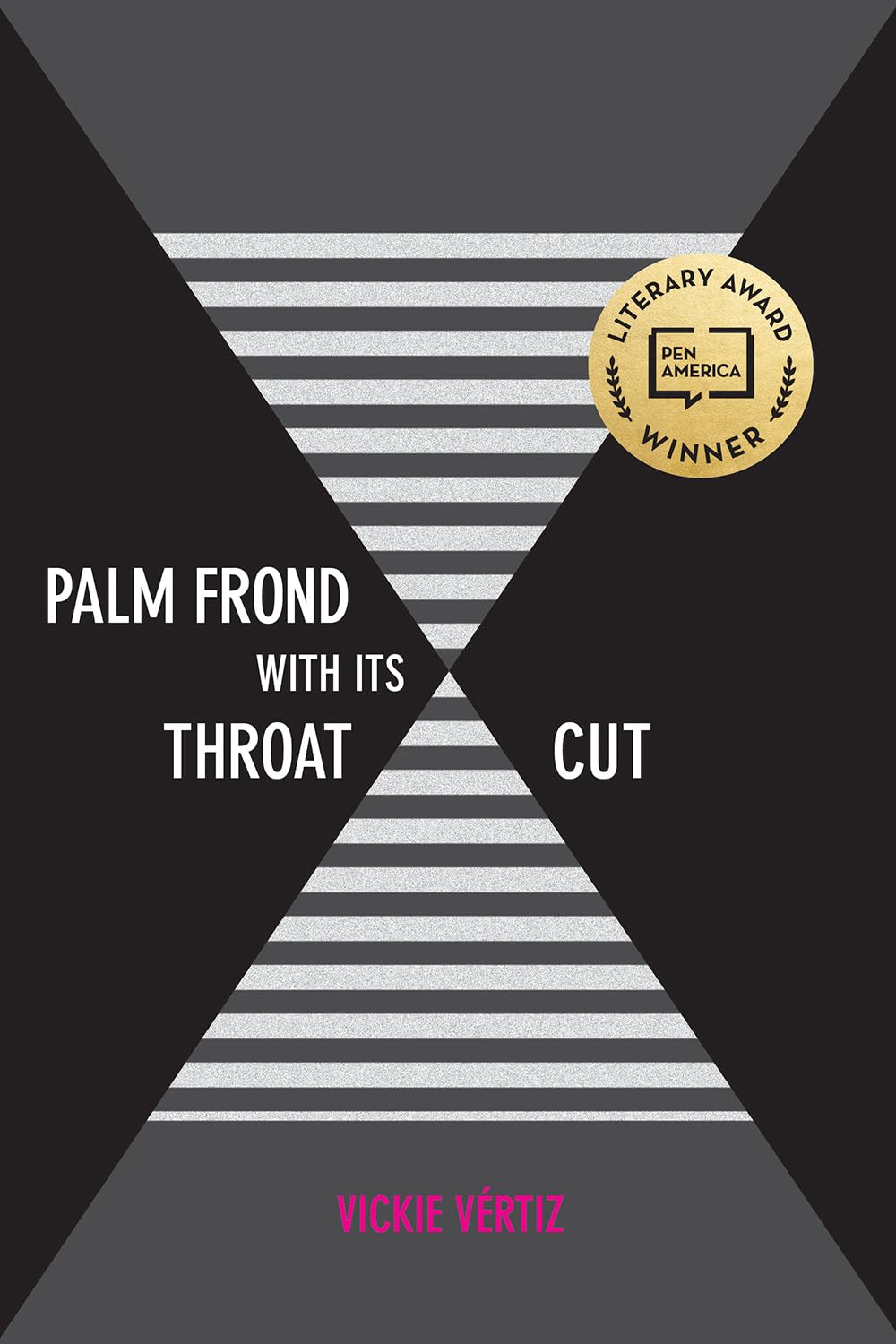 Palm Frond with Its Throat Cut (Camino del Sol) Paperback