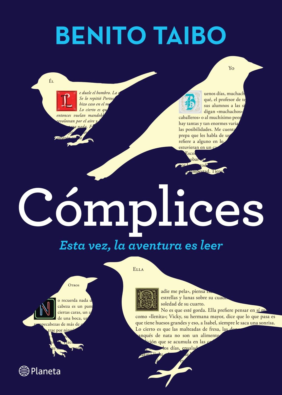 Cómplices: Esta vez, la aventura de leer (Spanish Edition)