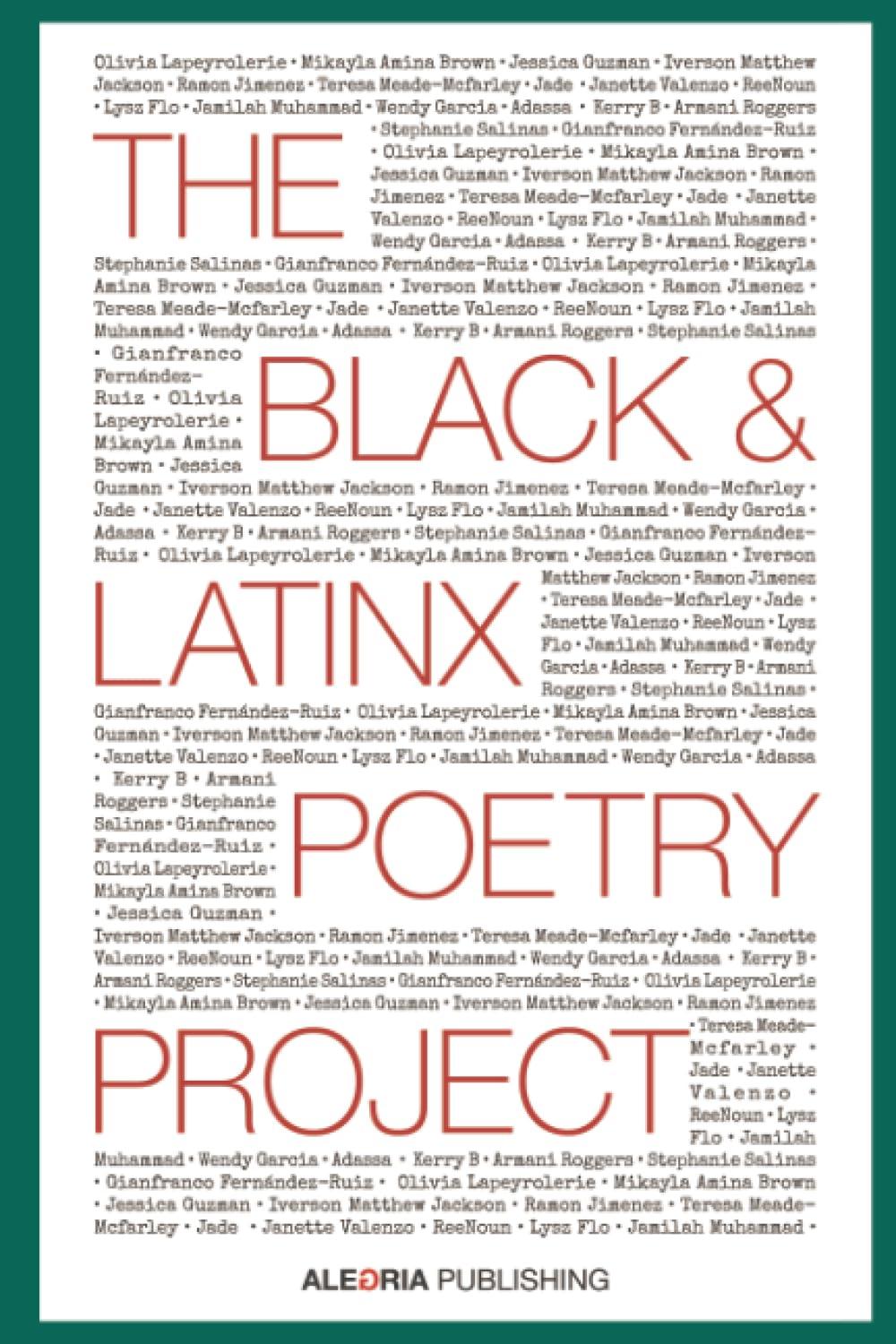 The Black and LatinX Poetry Project