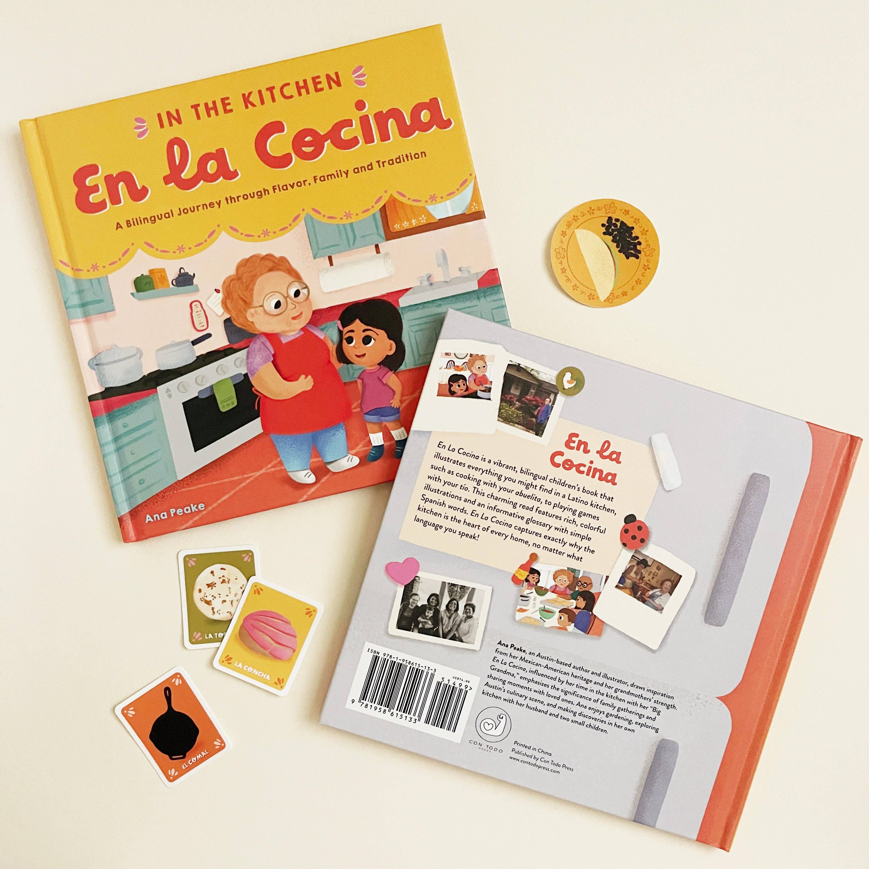 In the Kitchen, En La Cocina :A Bilingual Journey through Flavor, Family and Tradition