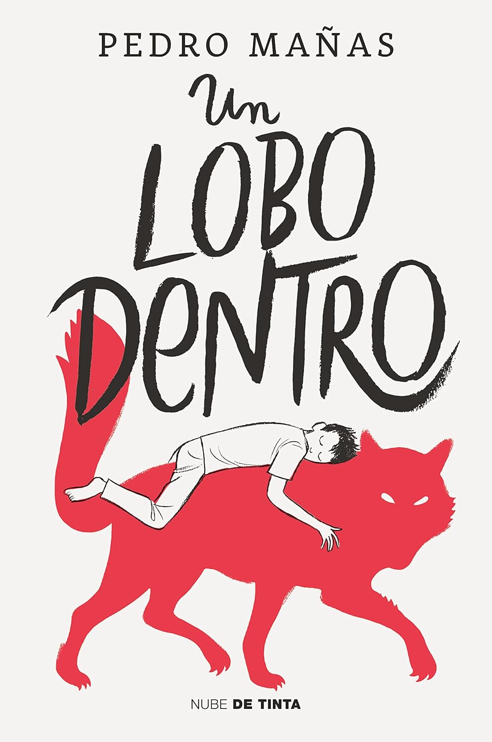 Un lobo dentro / The Wolf Inside (Spanish Edition) Paperback