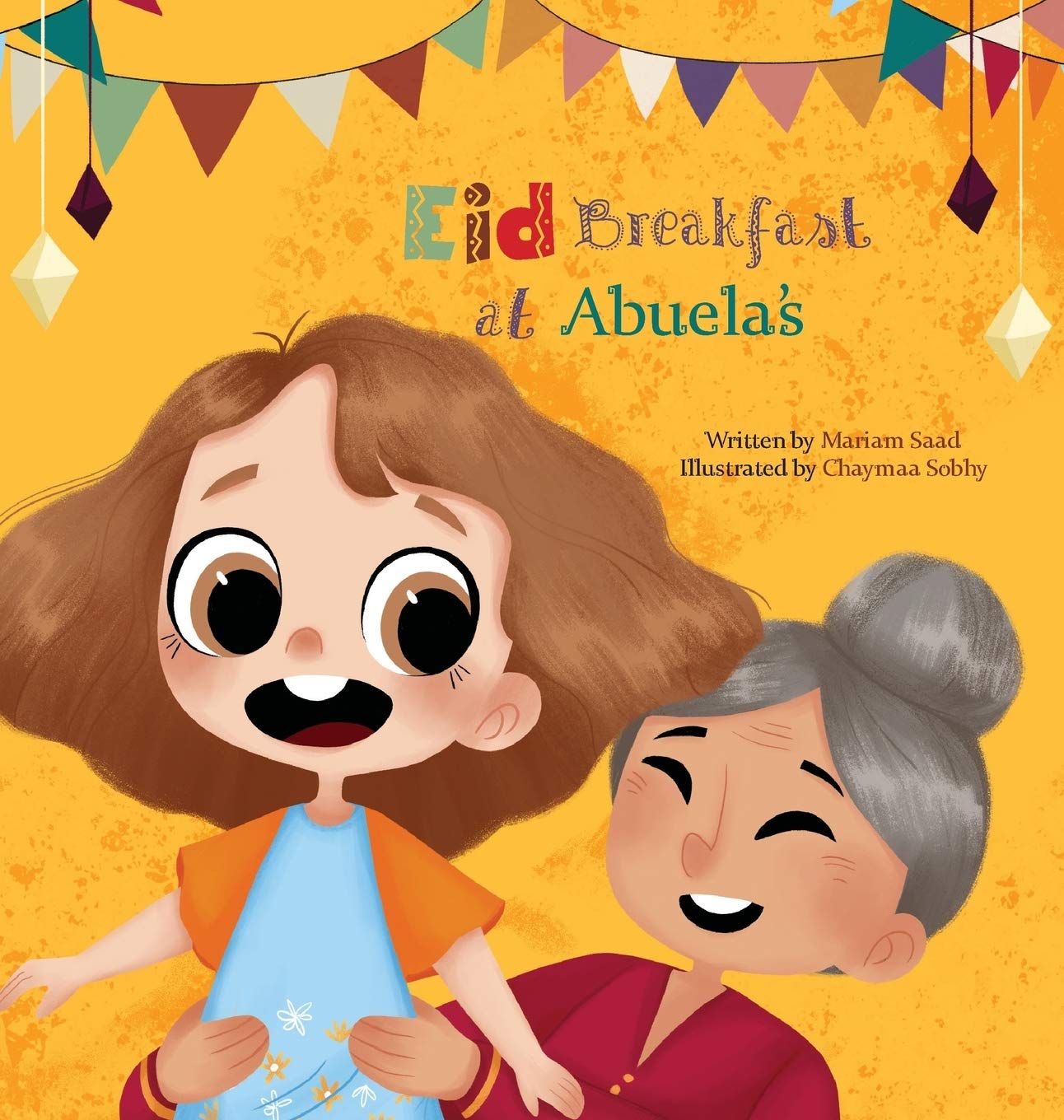 Eid Breakfast at Abuela's (Trilingual Sofia) (Arabic, English and Spanish Edition) Hardcover