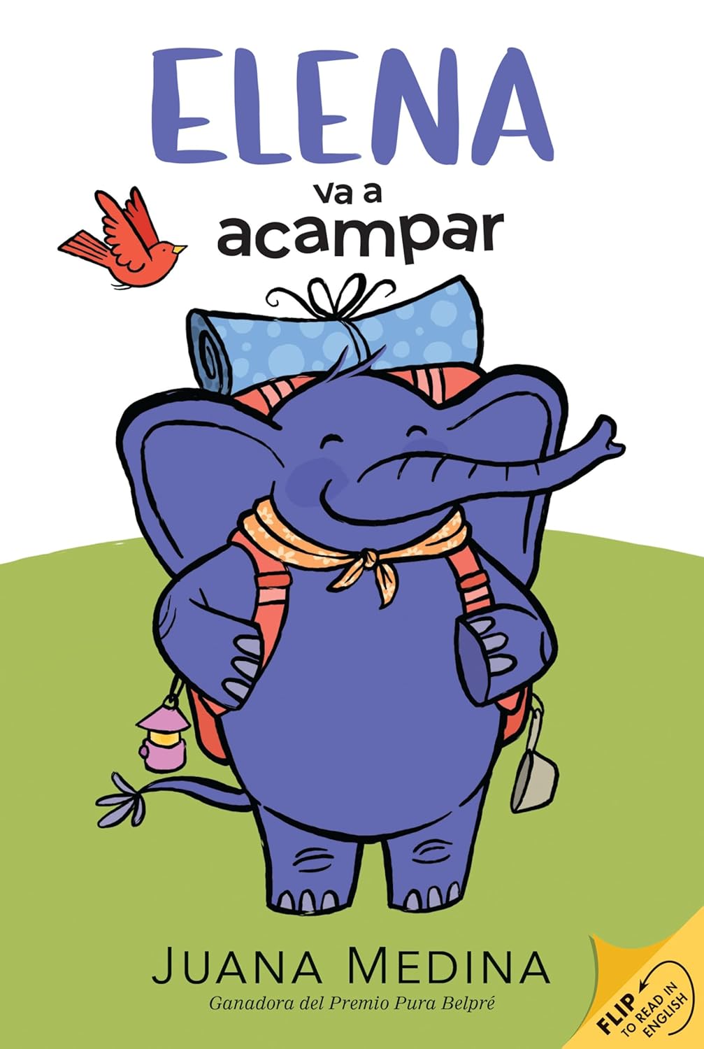 Elena Camps/Elena va a acampar: A Dual Edition Flip Book