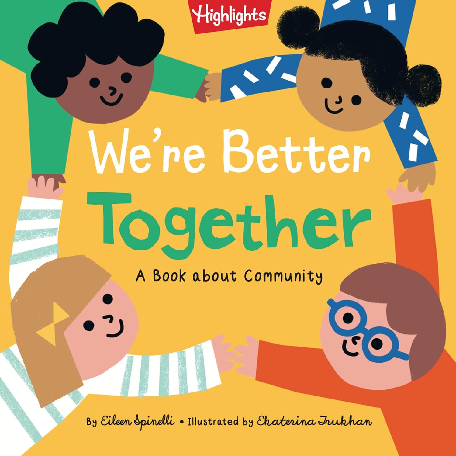 We're Better Together: A Book About Community (HC)