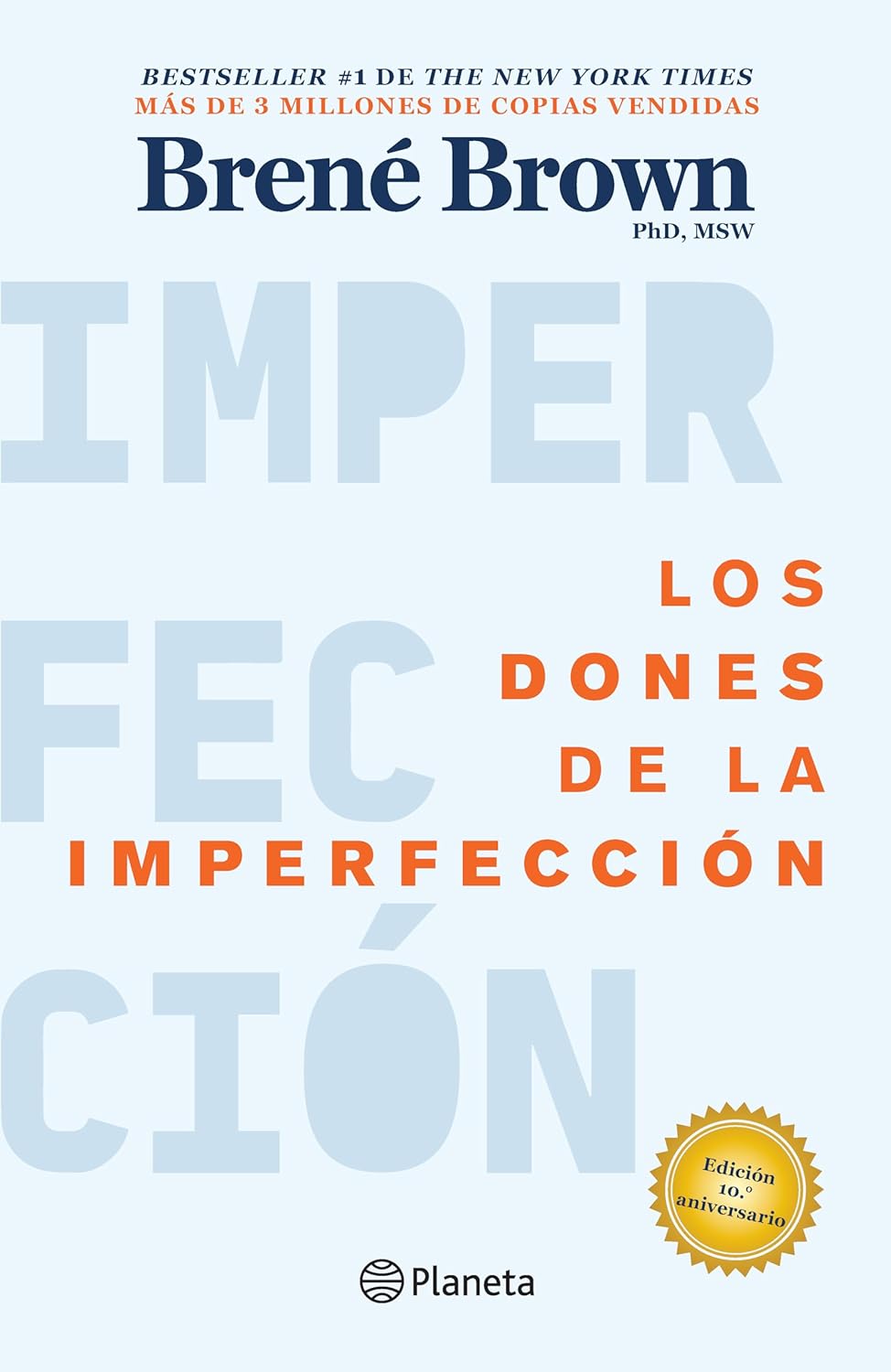 Los dones de la imperfección / The Gifts of Imperfection (Spanish Edition)