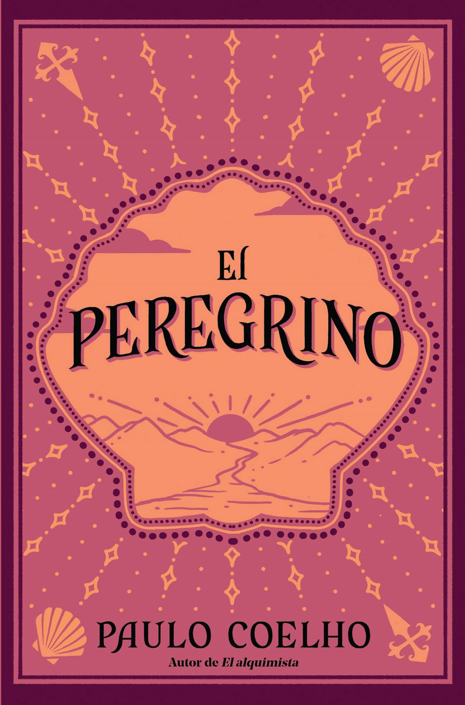 El peregrino (Edición conmemorativa 35 aniversario) / The Pilgrimage 35th Anniv ersary Commemorative Edition (Spanish Edition) Paperback