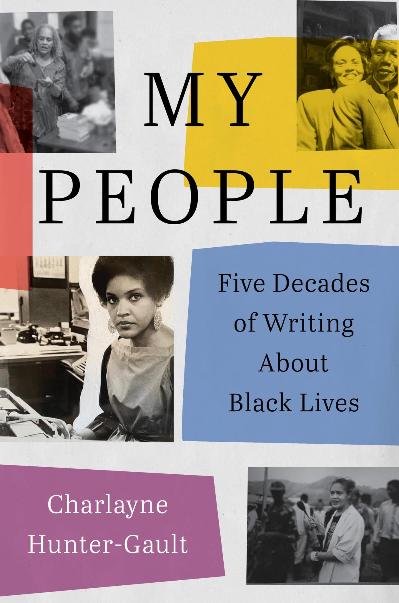 My People: Five Decades of Writing About Black Lives Hardcover