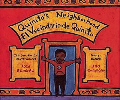 Quinito's Neighborhood/El Vecindario de Quinito