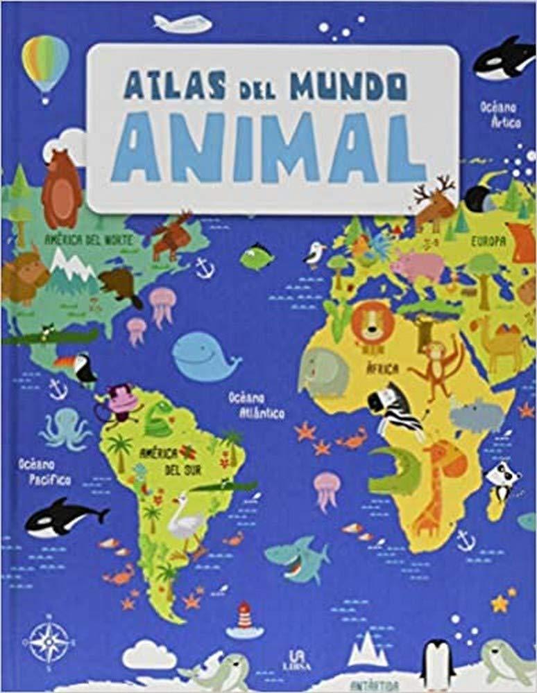 Atlas Del Mundo Animal