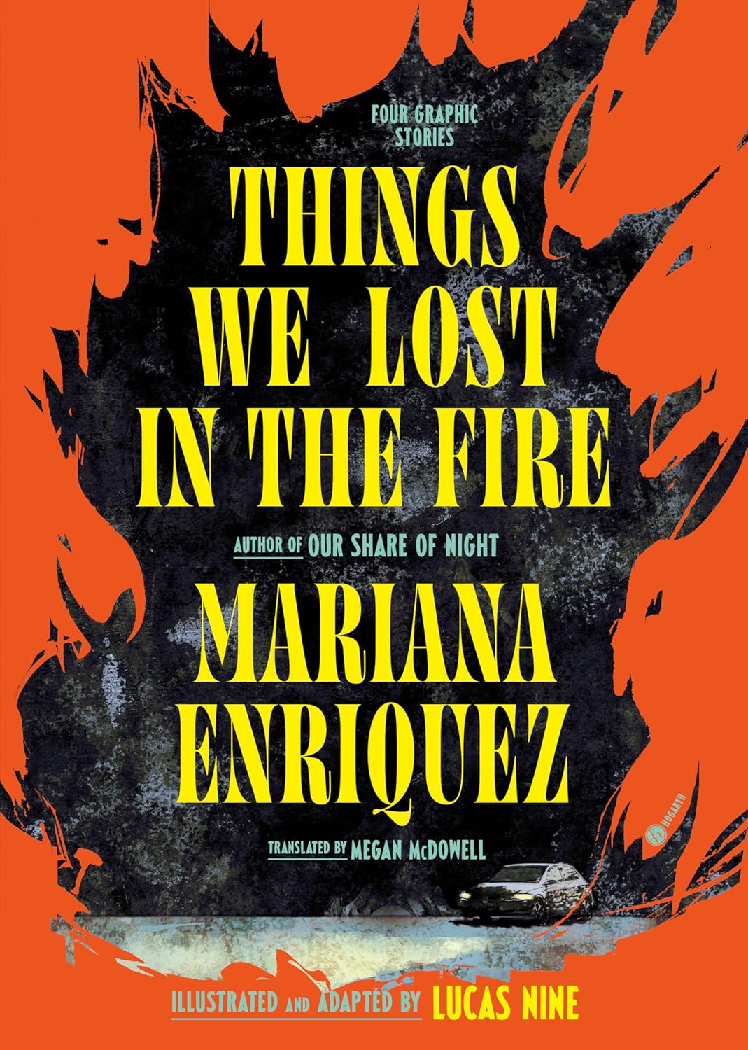 Things We Lost in the Fire: Four Graphic Stories