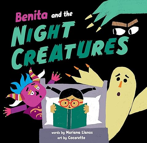Benita and the Night Creatures Hardcover
