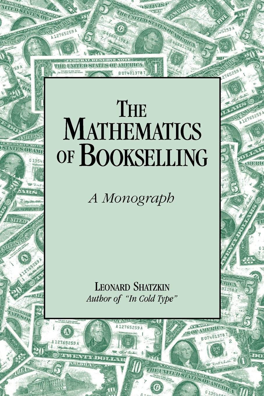 The Mathematics of Bookselling: A Monograph