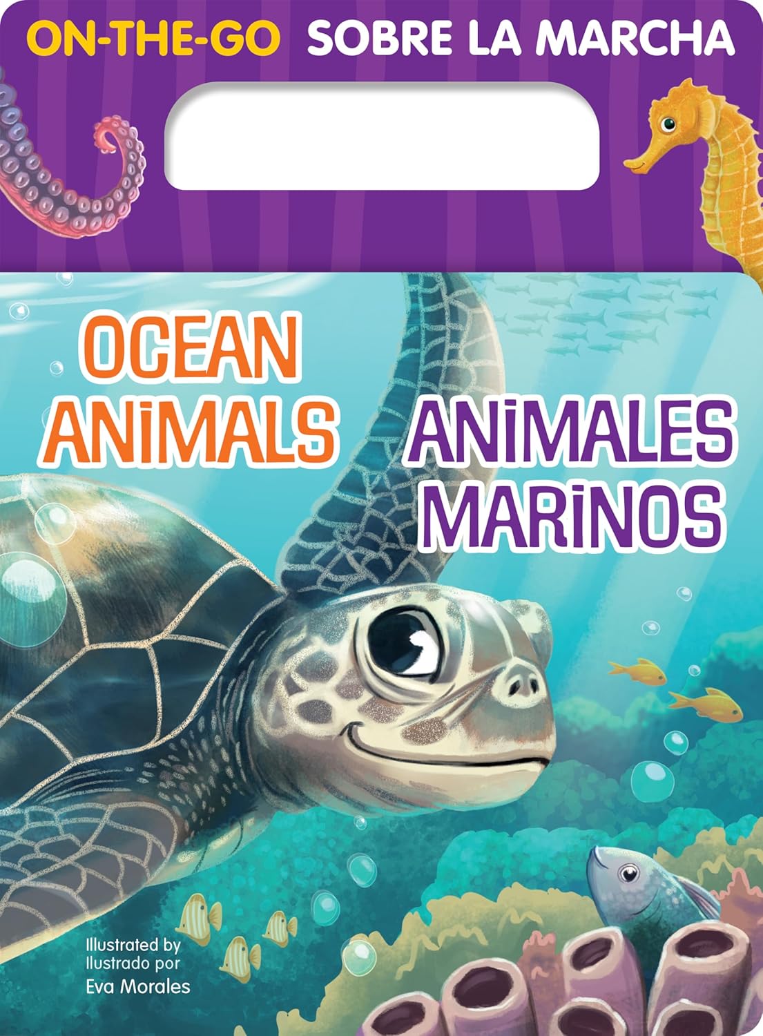 On-the-Go Ocean Animals/Animales Marinos (English and Spanish Edition)