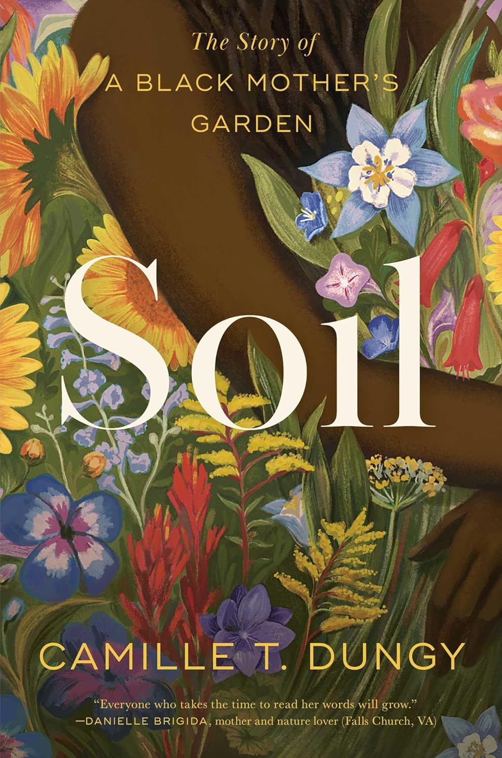 Soil: The Story of a Black Mother's Garden (PB)