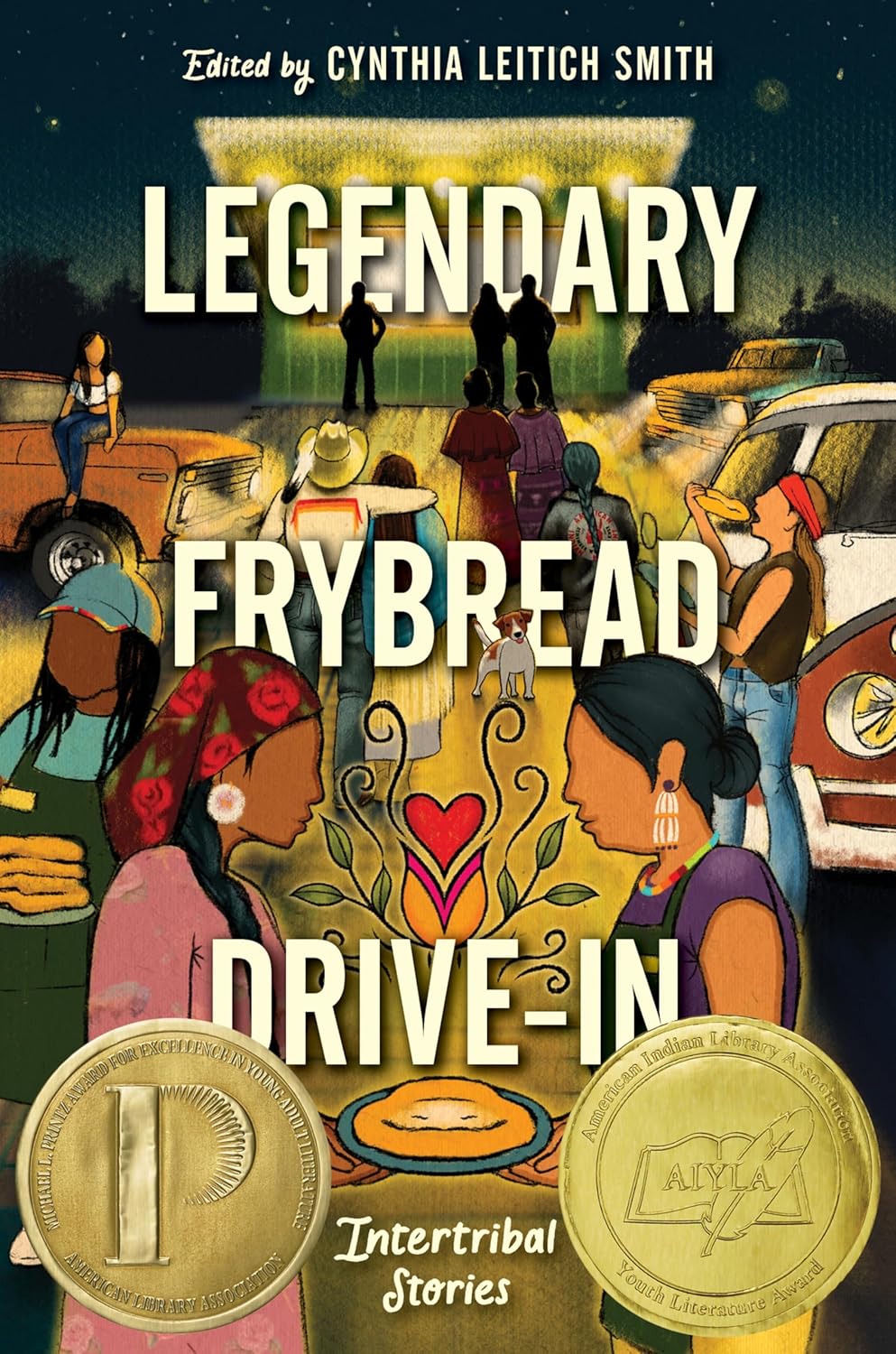 Legendary Frybread Drive-In: Intertribal Stories – A Printz and AIYLA Young Adult Winner & Odyssey Honor Book for Young Adults