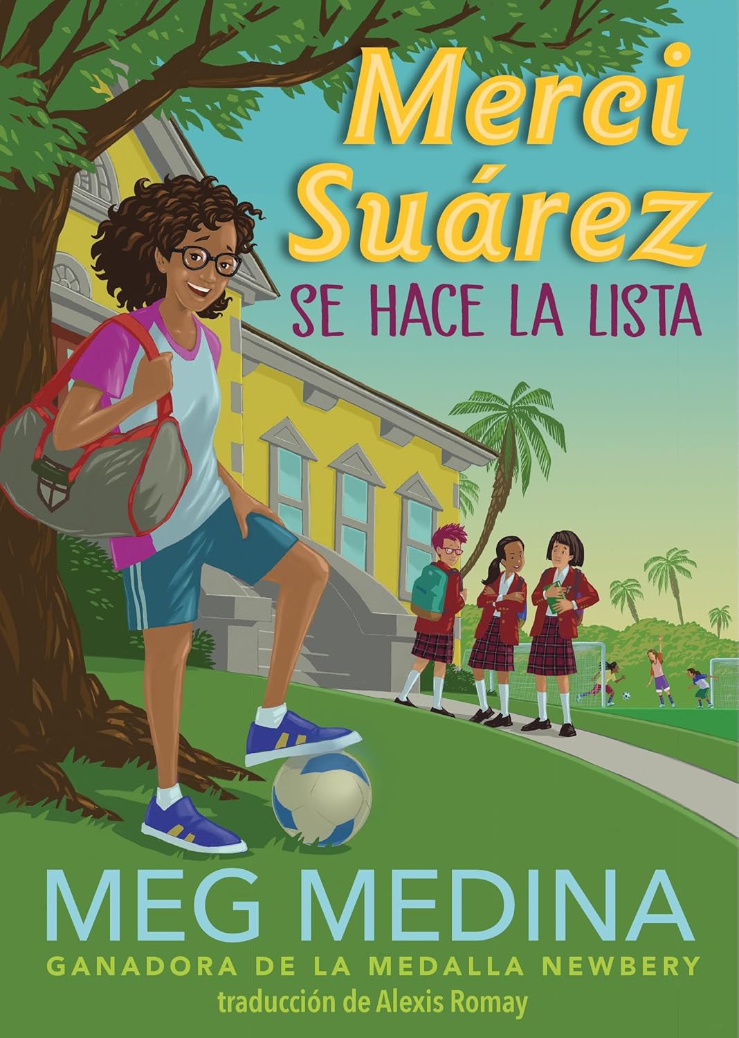Merci Suárez se hace la lista (Spanish Edition)