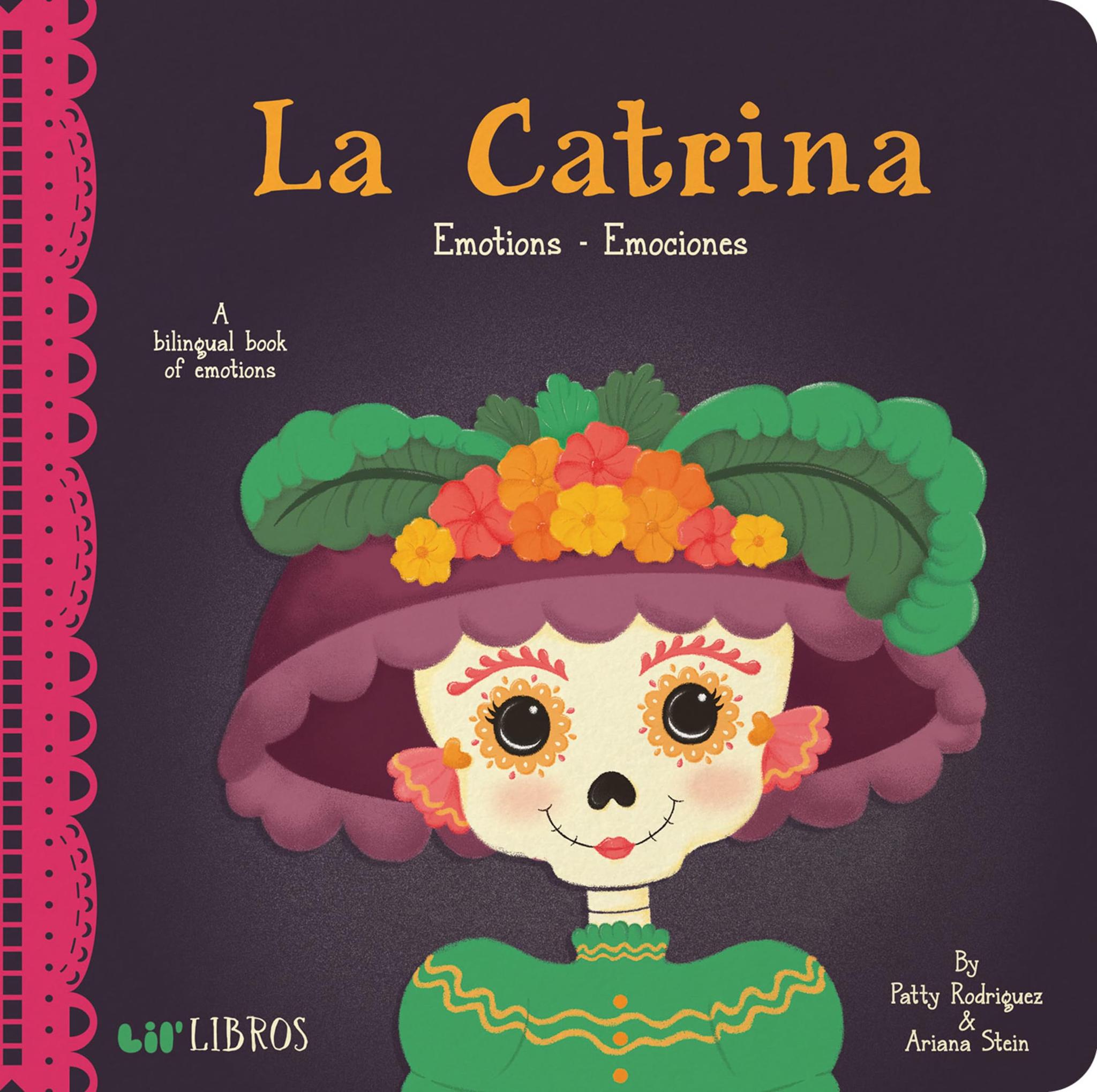 La Catrina: Emotions/Emociones (English and Spanish Edition)