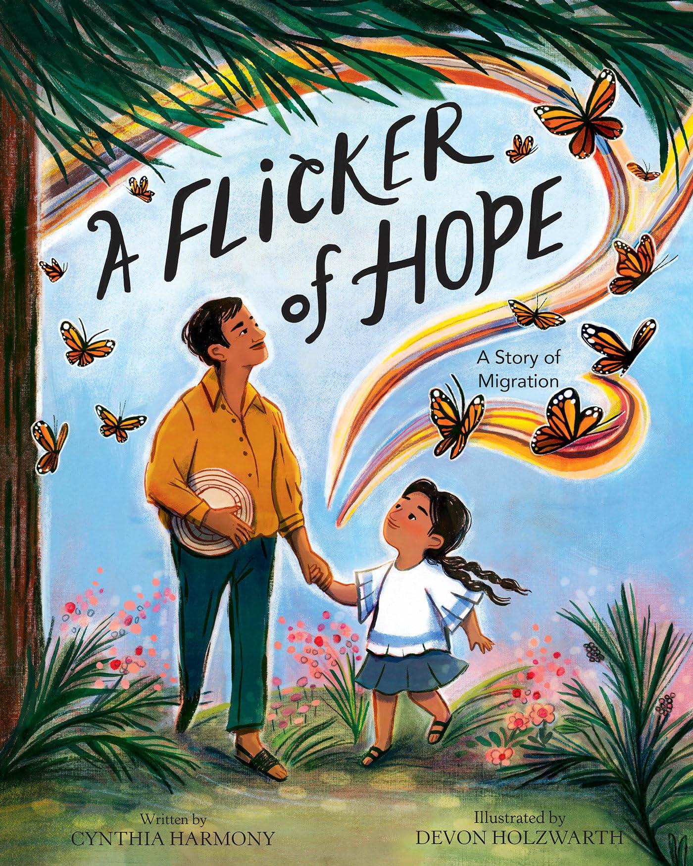 A Flicker of Hope: A Story of Migration Hardcover