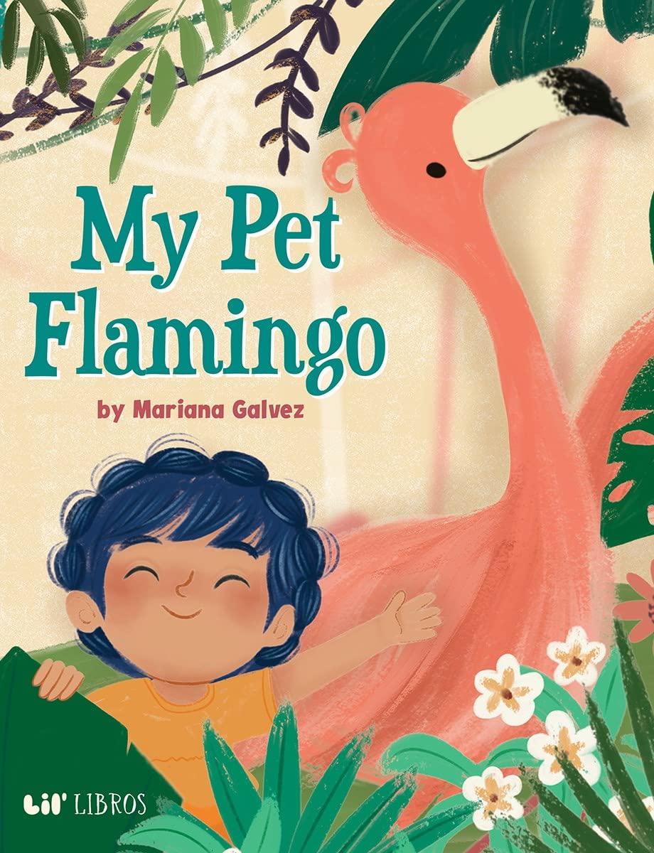 My Pet Flamingo Hardcover