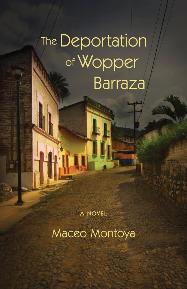 The Deportation of Wopper Barraza