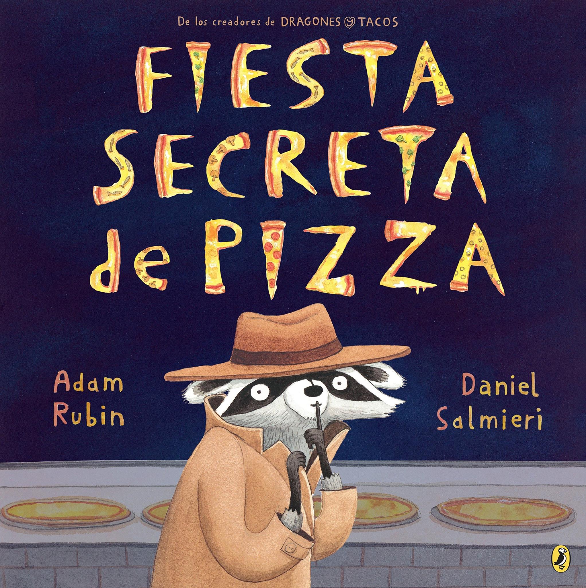 Fiesta secreta de pizza (Spanish Edition)