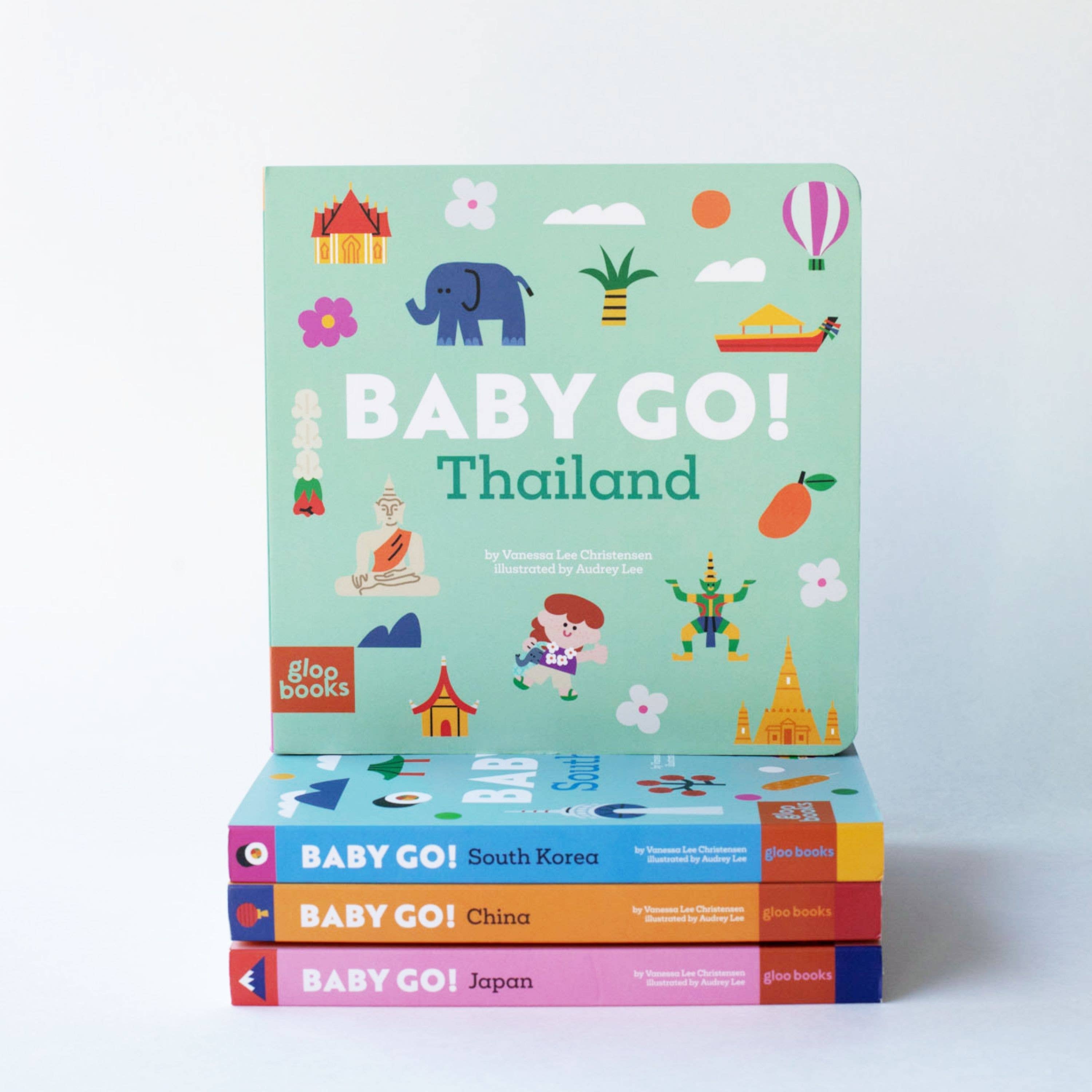 Baby Go! Thailand: A Board Book About Travel