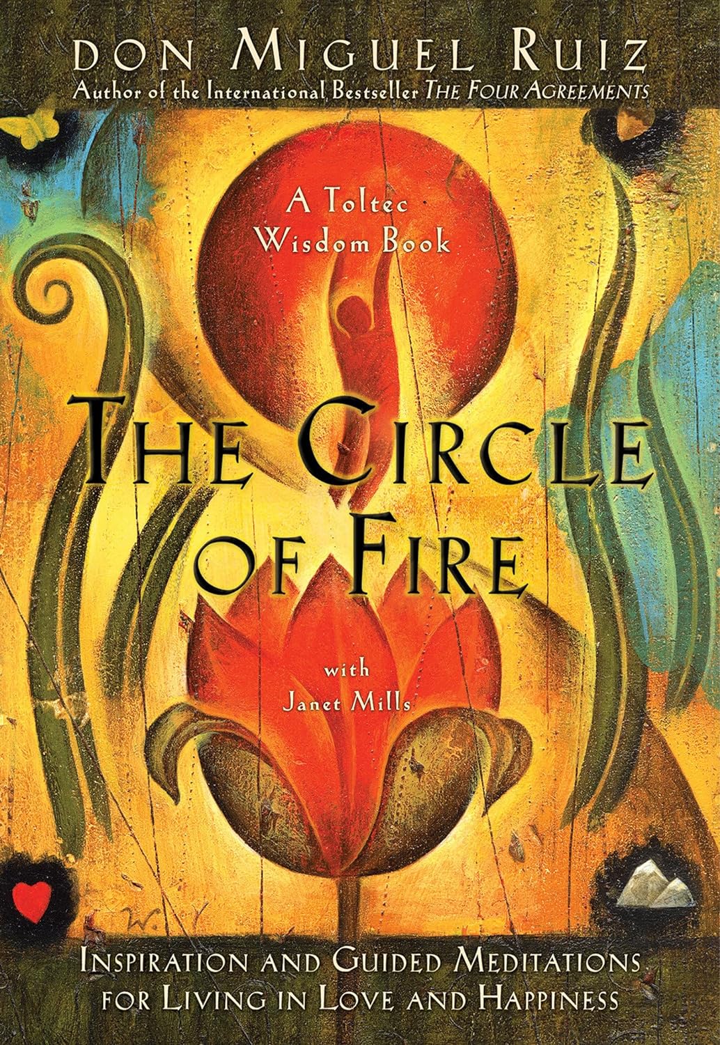 The Circle of Fire: Inspiration and Guided Meditations for Living in Love and Happiness (Creator)