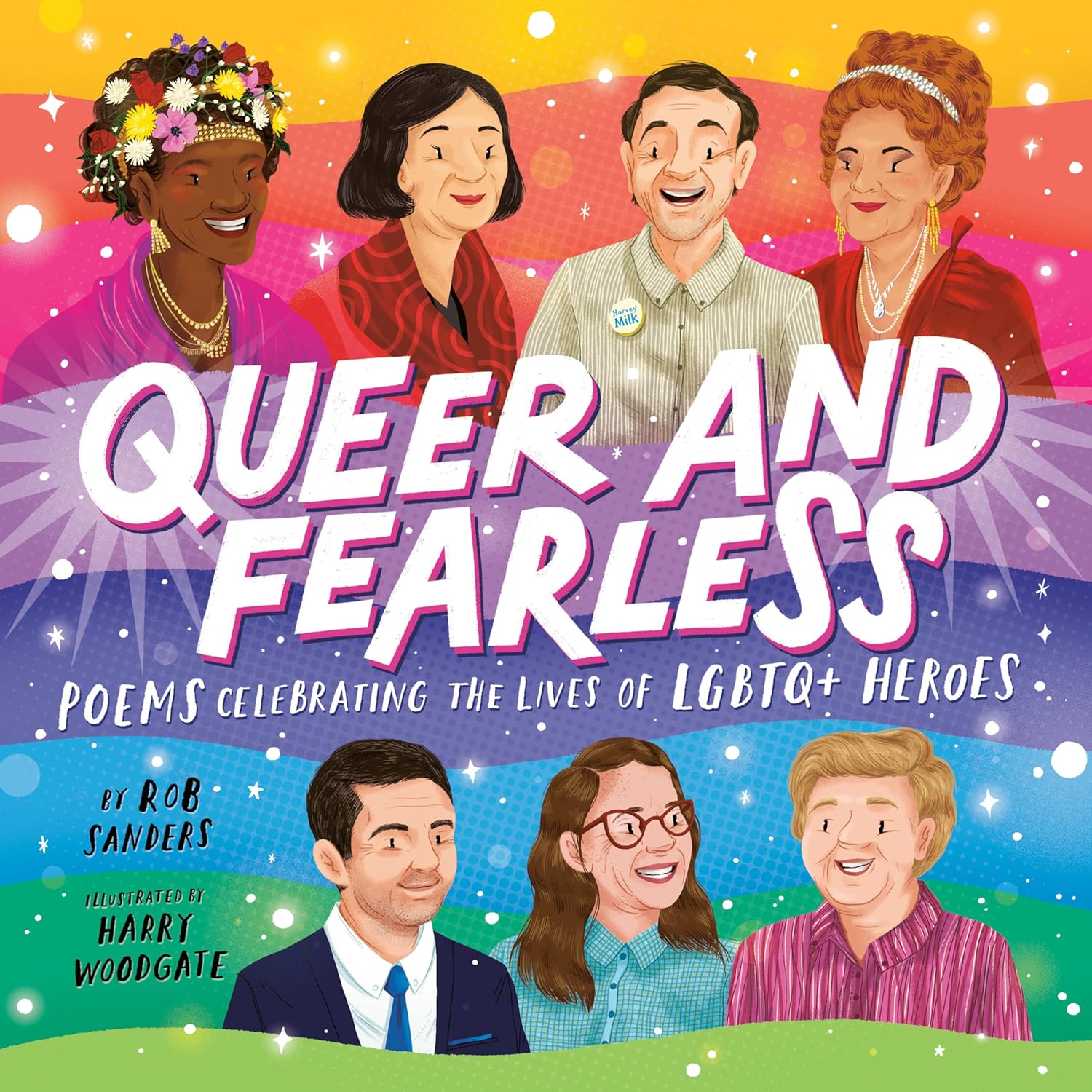 Queer and Fearless: Poems Celebrating the Lives of LGBTQ+ Heroes Hardcover