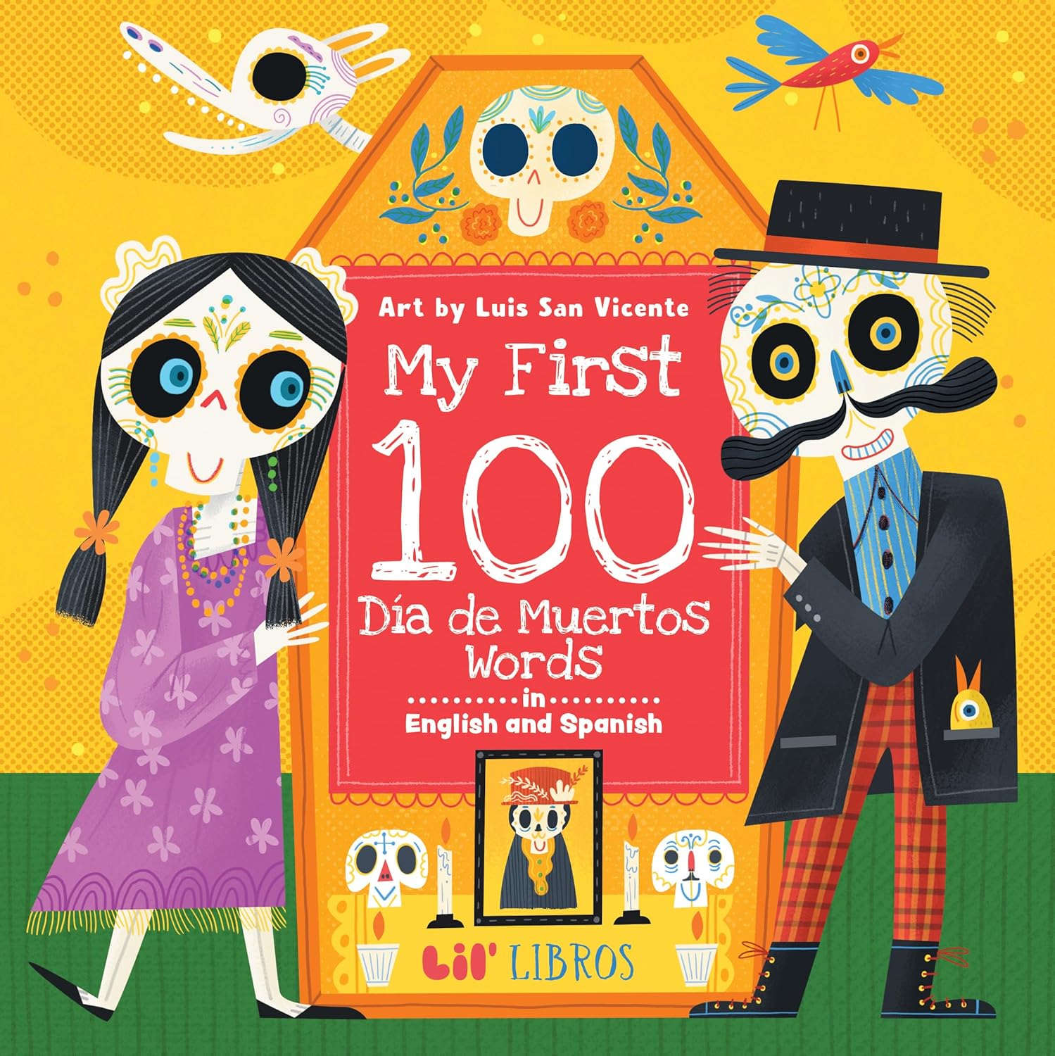 My First 100 Día de Muertos Words in English and Spanish (English and Spanish Edition)