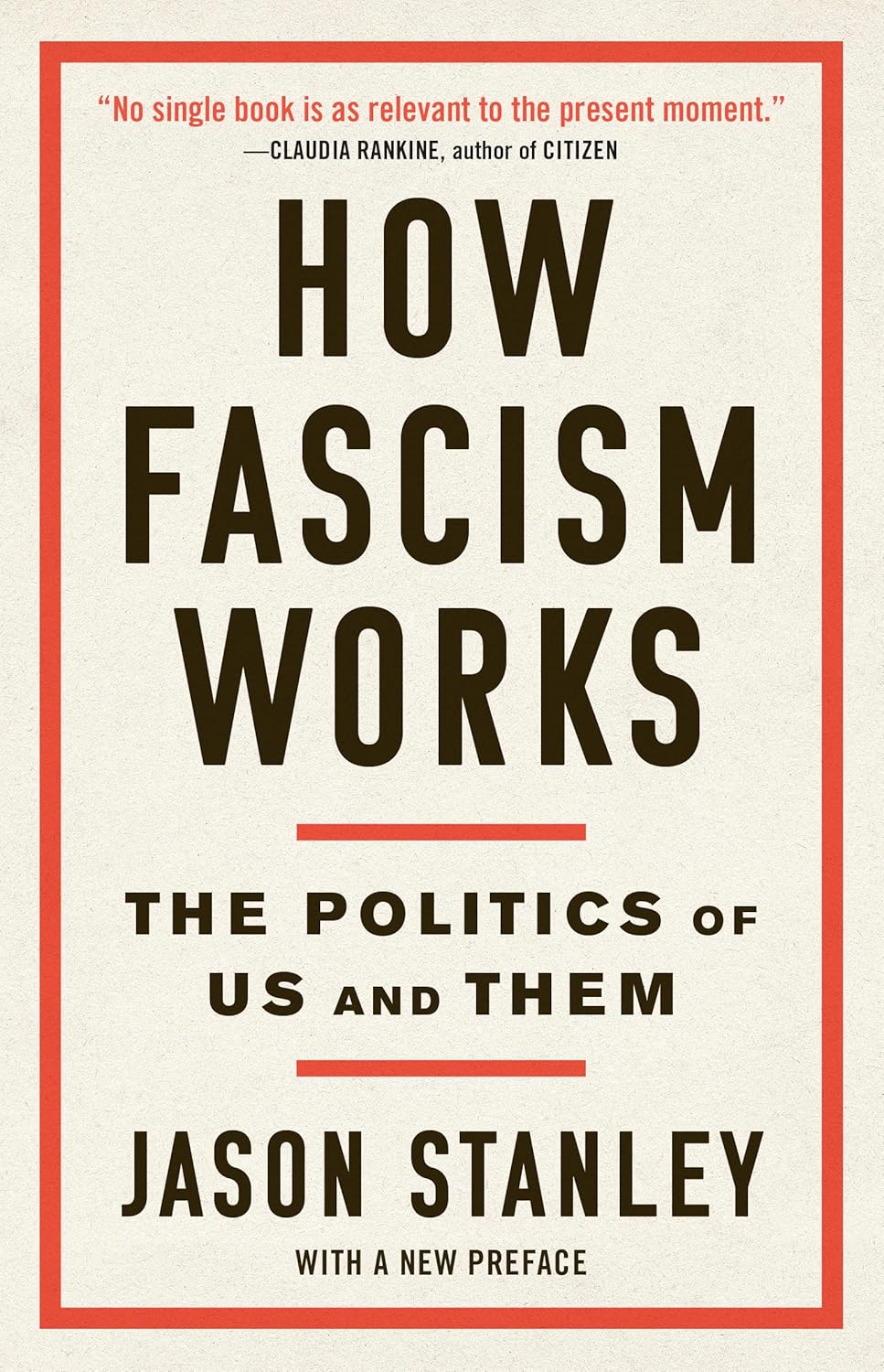 How Fascism Works: The Politics of Us and Them