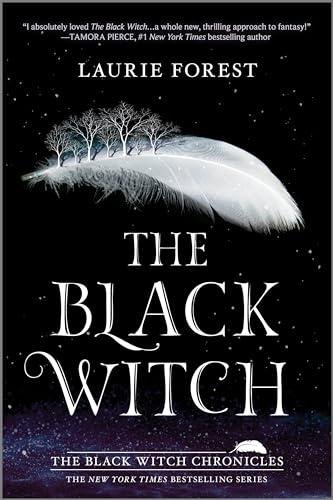 The Black Witch (First Time Trade) (Black Witch Chronicles #1)