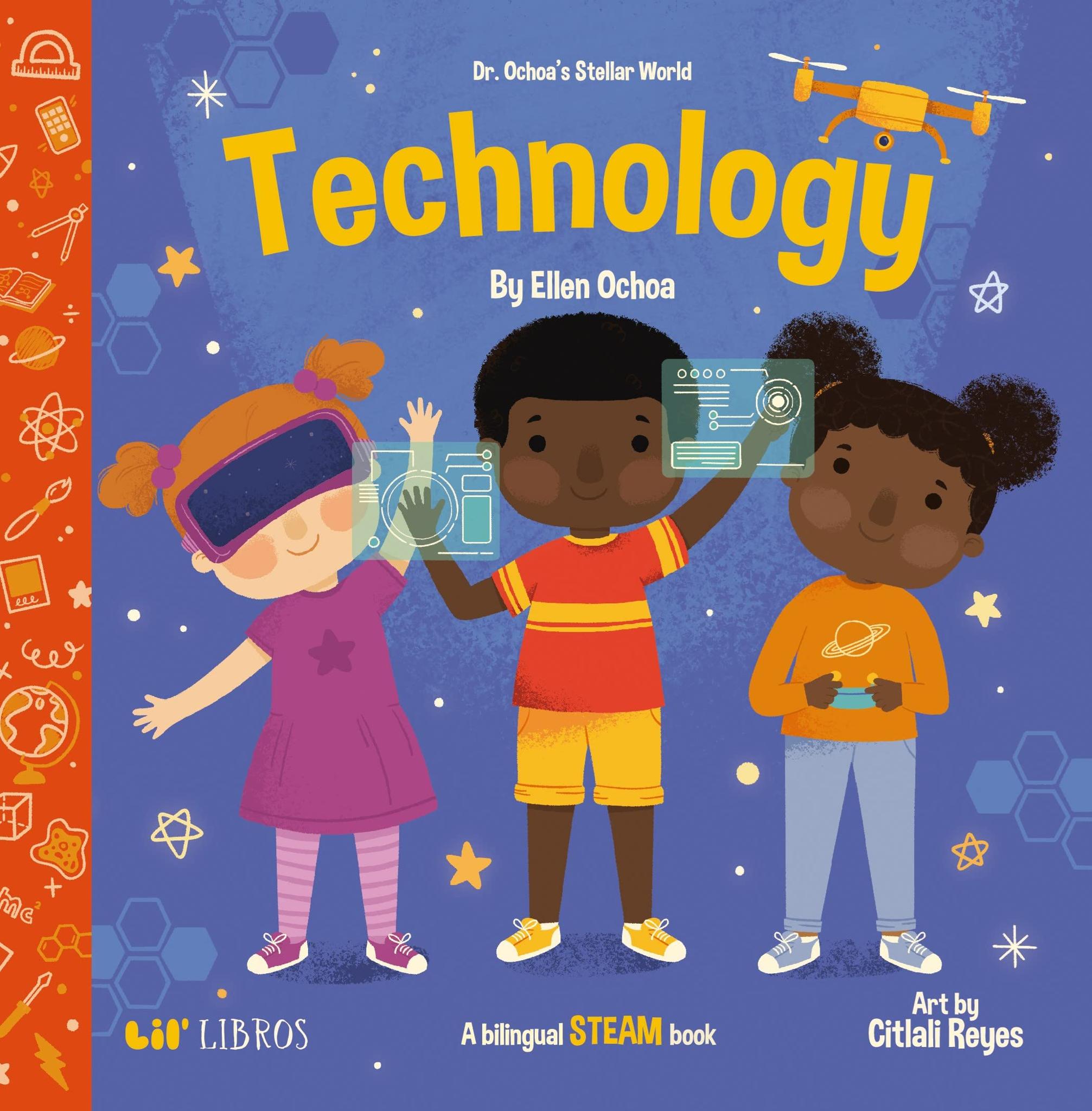 Dr. Ochoa’s Stellar World: Technology (Dr. Ochoa’s Stellar World)