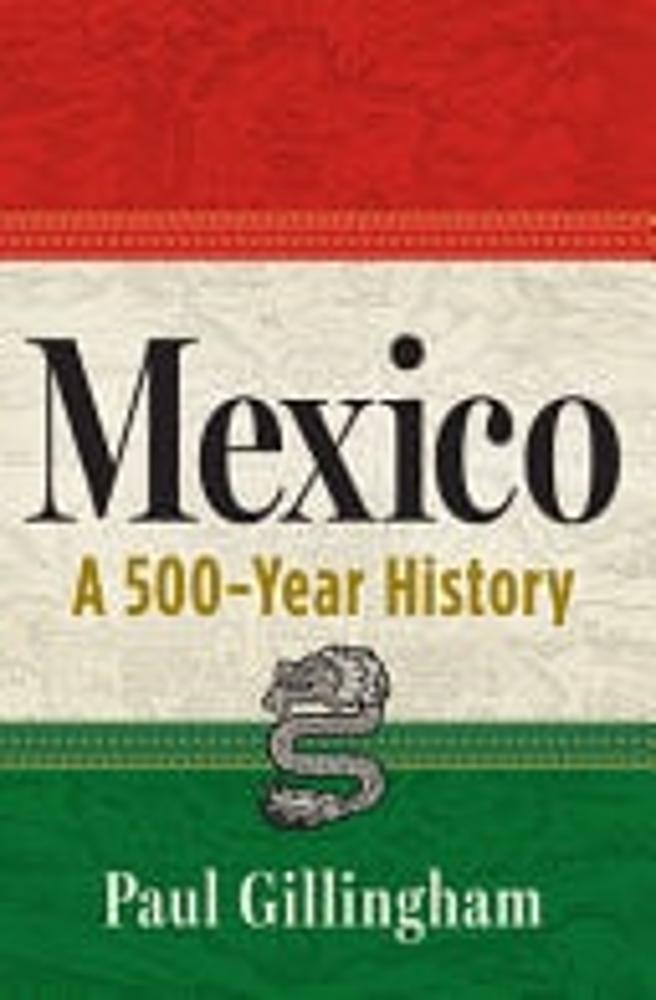 Mexico An Epic National Story