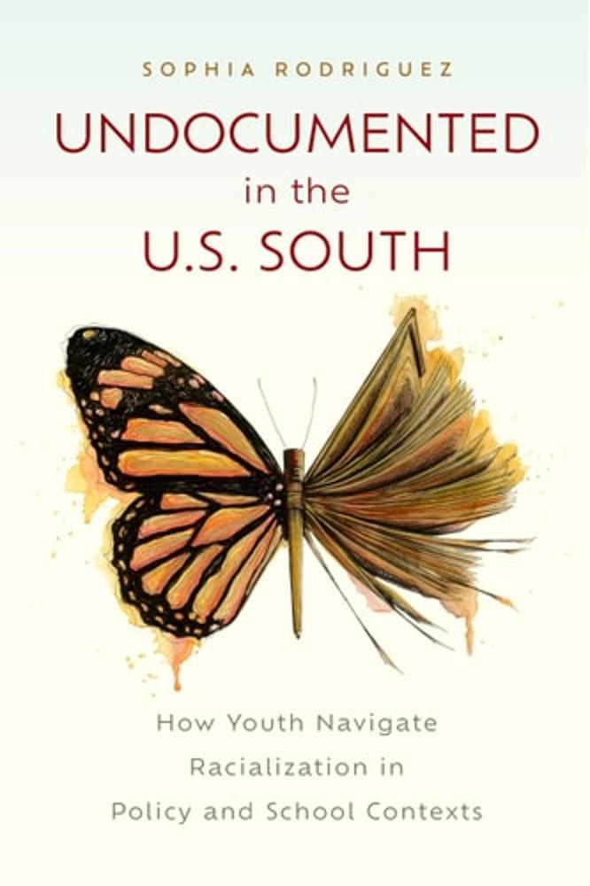 Undocumented in the U.S. South How Youth Navigate Racialization in Policy and School Contexts