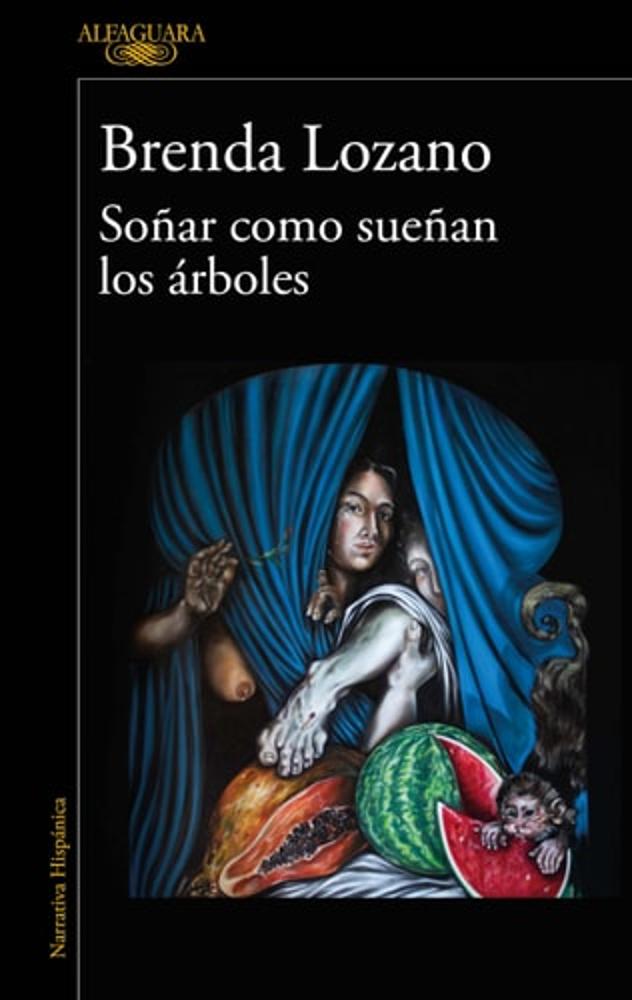 Soñar como sueñan los árboles / Dream as Trees Do (Spanish Edition)