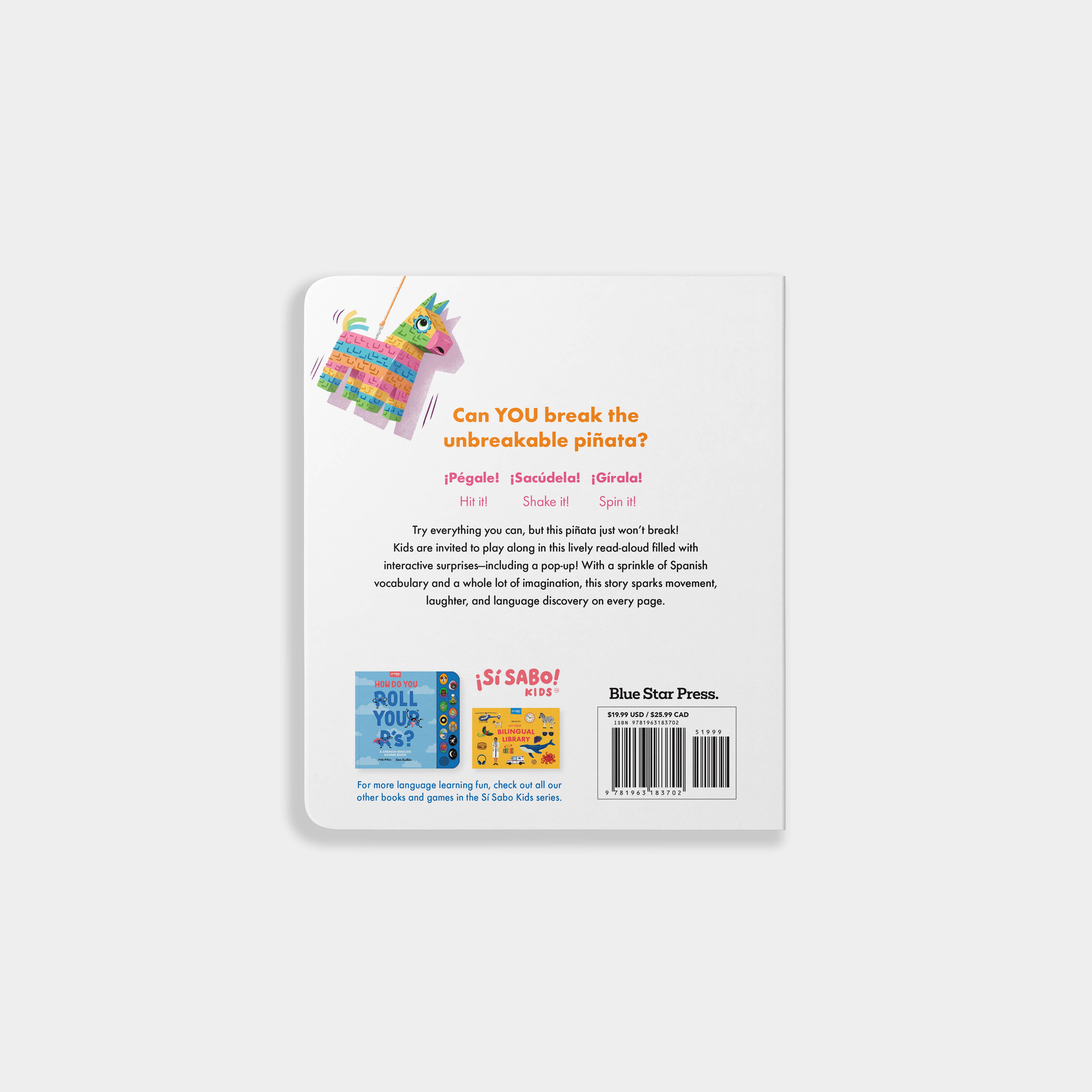 The Unbreakable Piñata: A Bilingual Pop-up Surprise Book