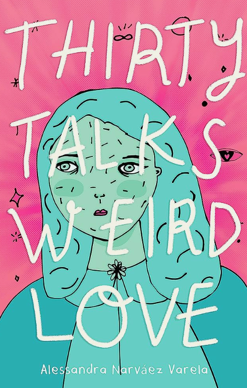 Thirty Talks Weird Love (HC)