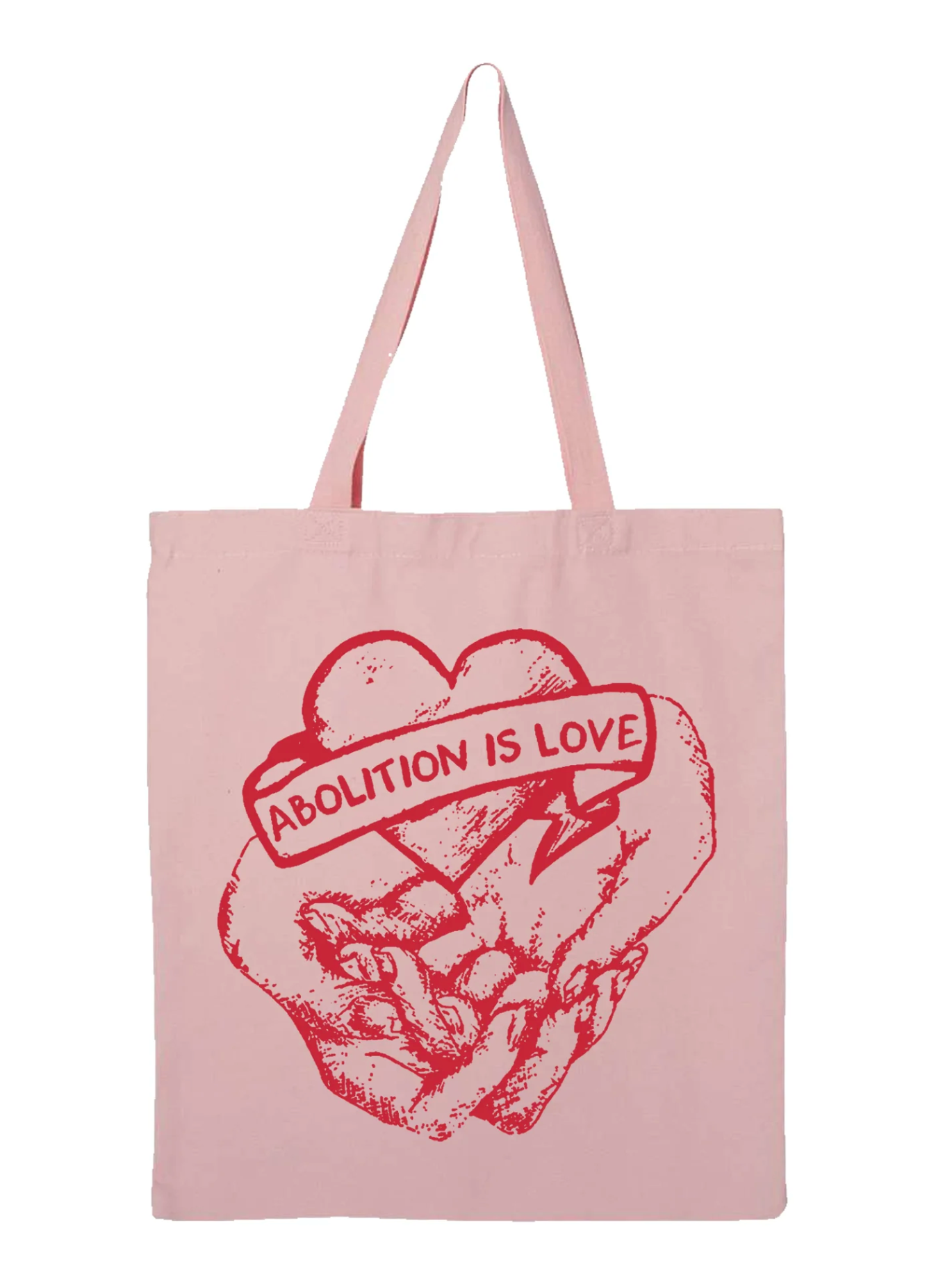 Abolition is Love Tote Bag