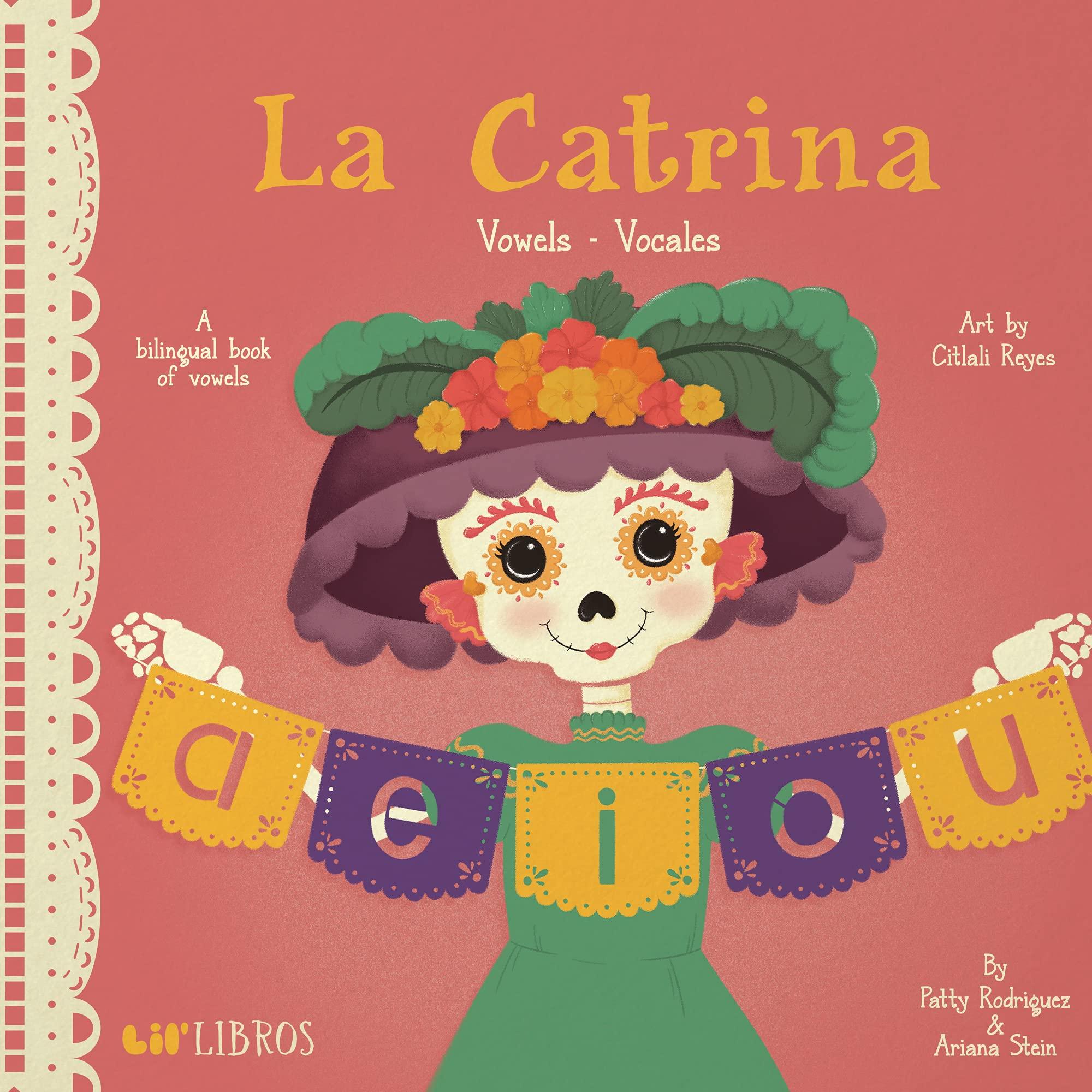 La Catrina: Vowels/Vocales