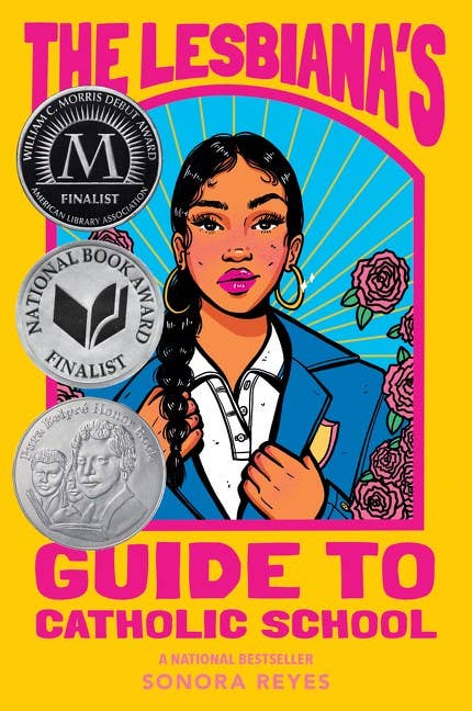 Lesbiana's Guide to Catholic School : Sonora Reyes