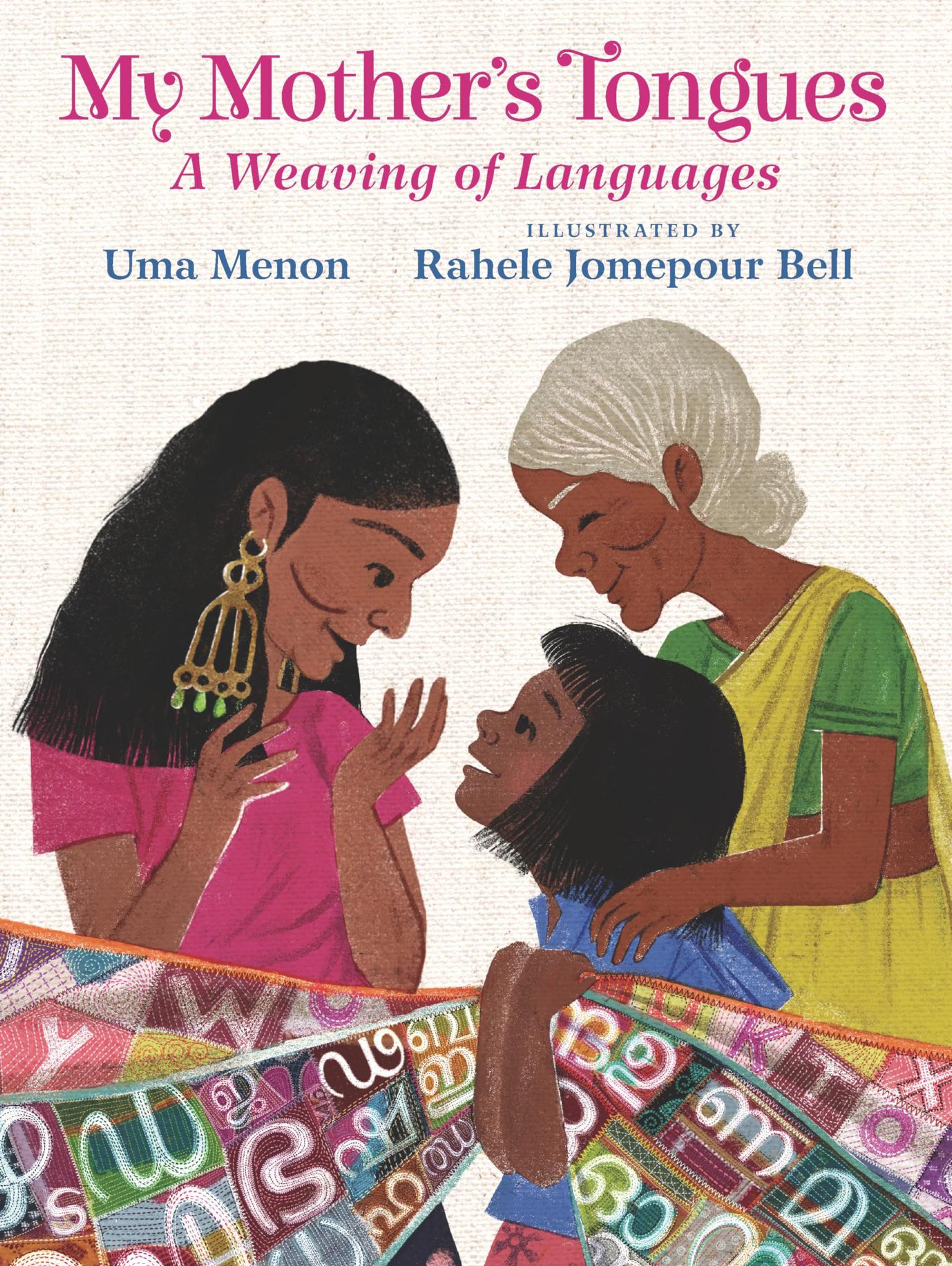 My Mother's Tongues: A Weaving of Languages Hardcover