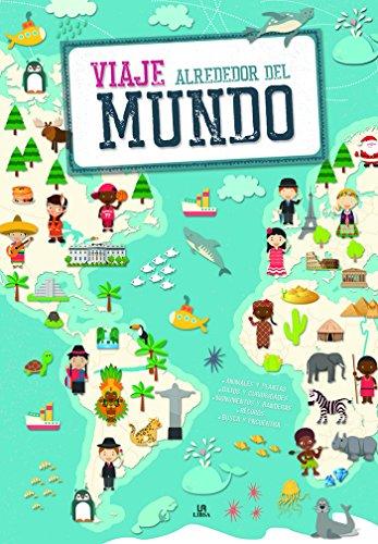 Viaje Alrededor del Mundo (Spanish Edition) Hardcover