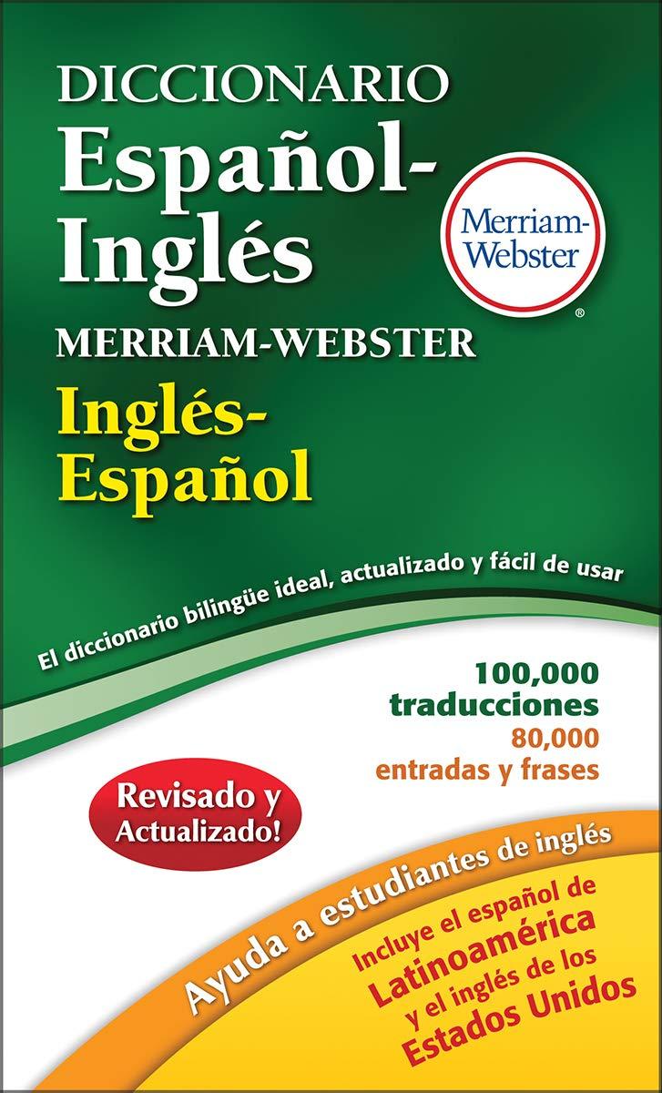 Diccionario Espanol-Ingles Merriam-Webster [Spanish]