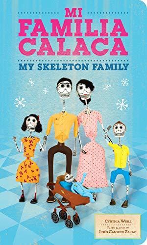 Mi Familia Calaca: A Mexican Folk Art Family in English and Spanish (Hardcover)