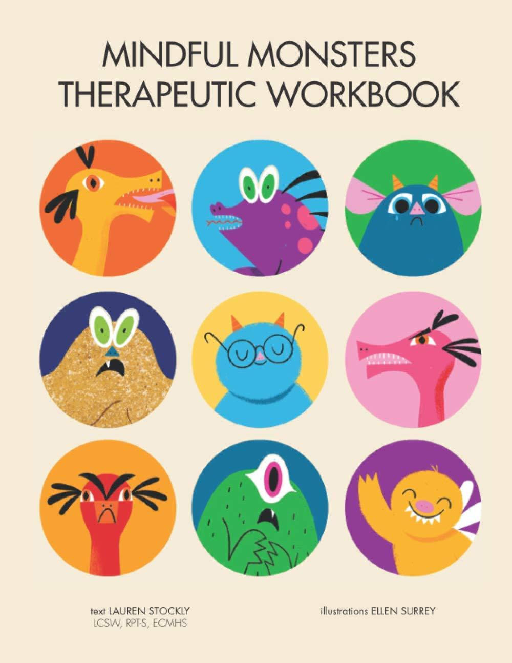 Mindful Monsters Therapeutic Workbook: A Feelings Activity Book for Children (Paperback)