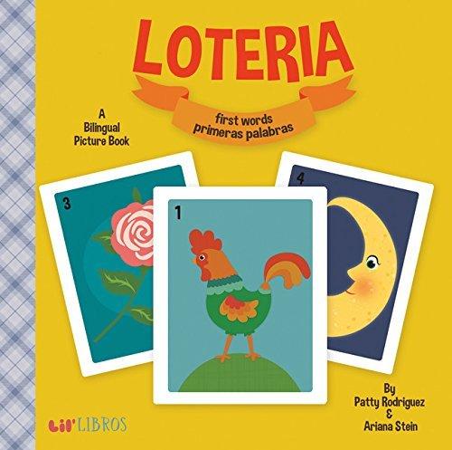 Loteria: First Words / Primeras Palabras: A Bilingual Picture Book