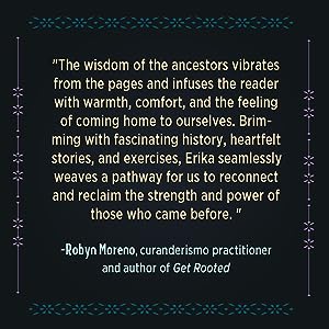 Veneration Rites of Curanderismo: Invoking the Sacred Energy of Our Ancestors