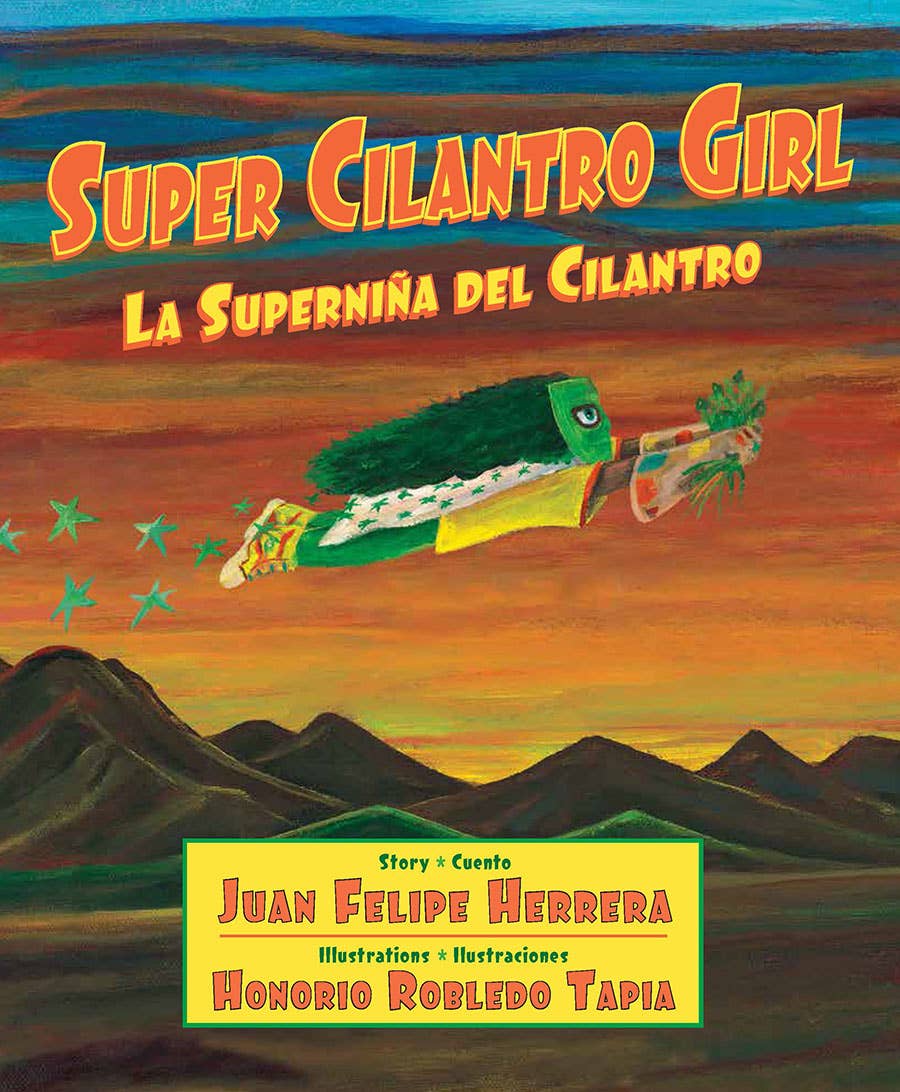 Super Cilantro Girl / La superniña del cilantro