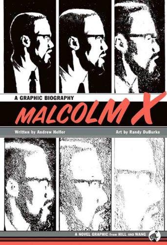 Malcolm X: A Graphic Biography