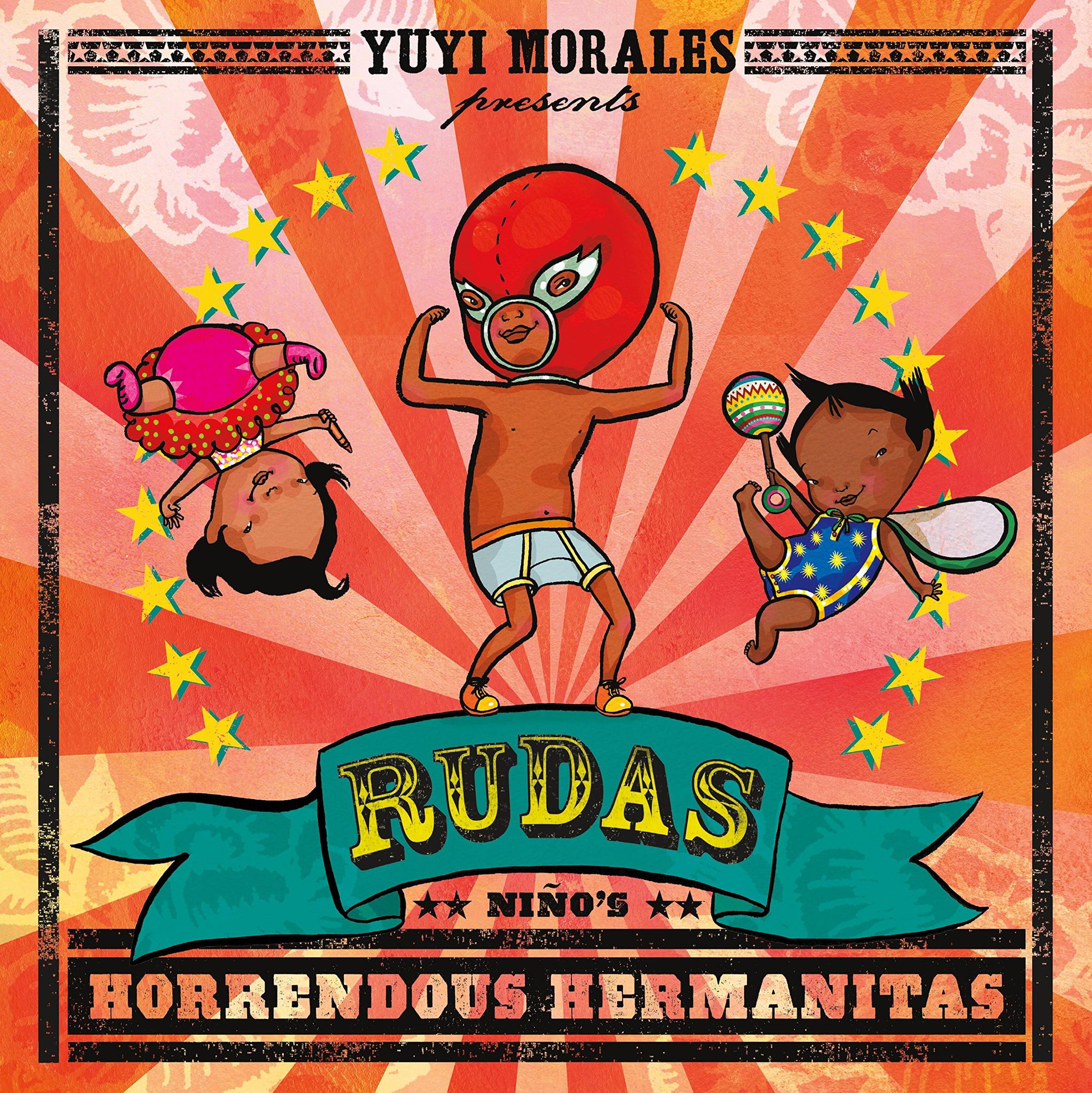 Rudas: Horrendous Hermanitas